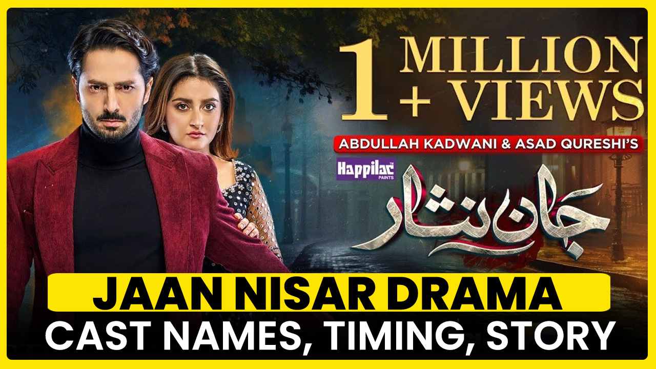 Jaan Nisar Drama Cast, Story, Release Date, & Air Time