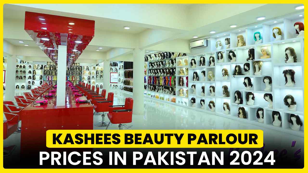 Kashees Beauty Parlour Prices