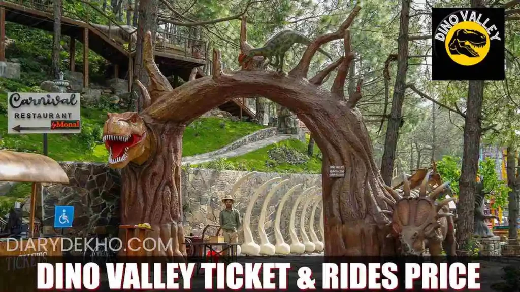 Dino Valley Ticket Price in Pakistan