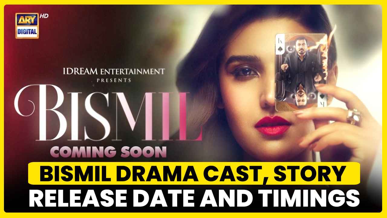 Bismil Drama Cast