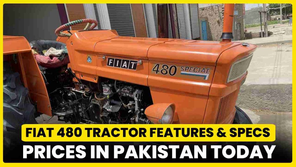 Fiat 480 Tractor Price in Pakistan