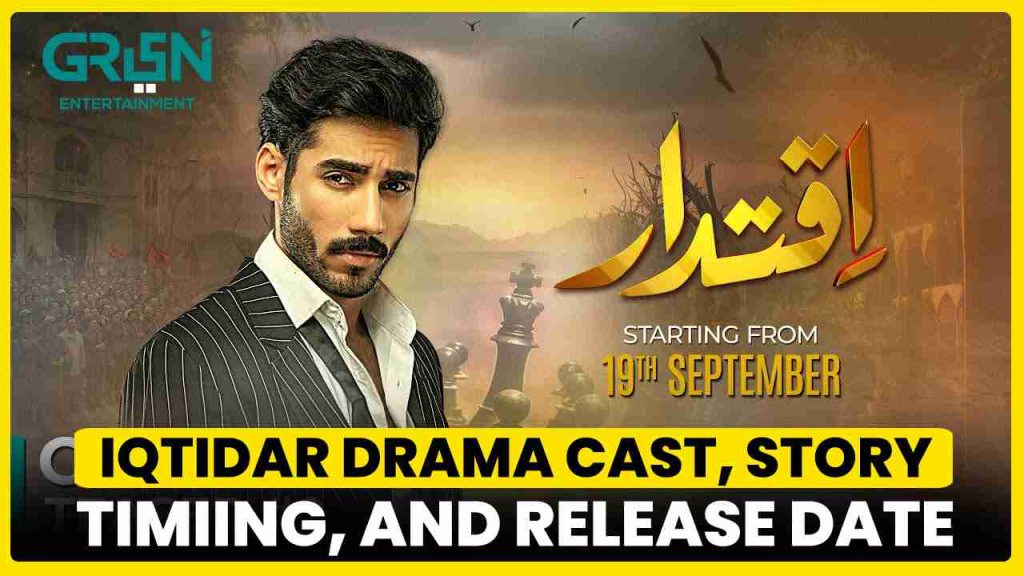 Iqtidar Drama Cast