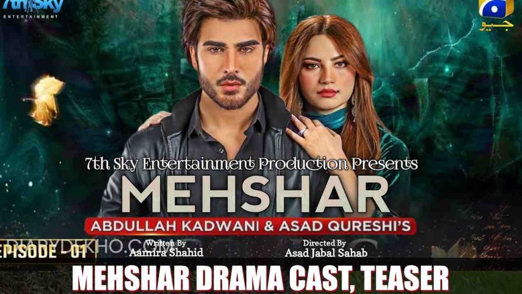 Mehshar Drama release date