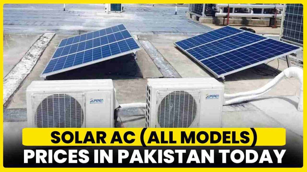 Solar Ac Rates in Pakistan