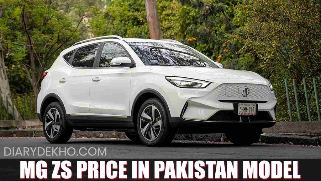 MG ZS Price in Pakistan Model